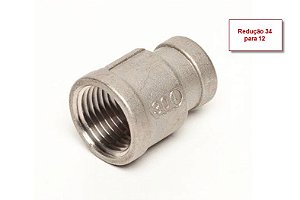 LUVA DE REDUÇÃO EM INOX 304 - 3/4" BSP X 1/2" BSP