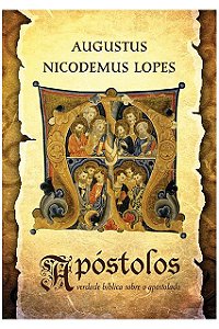 Apóstolos - AUGUSTUS NICODEMUS LOPES