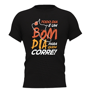 Camiseta TODO DIA É UM BOM DIA - baby look