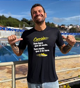 Camiseta Tem Medo que é da Hora - UNISSEX