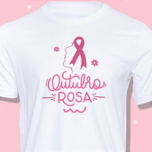 Camiseta Personalizada - Outubro Rosa