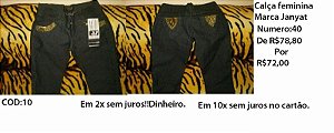 Calça jeans feminina marca Janyat