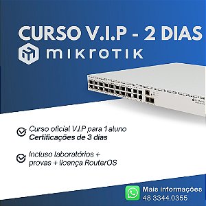Certificação Oficial MikroTik - V.I.P 3 dias