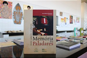 Memória dos Paladares: entre sabores e saberes
