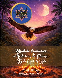 Ritual Aberto de Ayahuasca - 25/04/2026