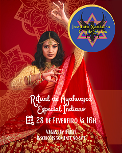 Ritual Aberto de Ayahuasca - Especial Indiano - 28/02/2026