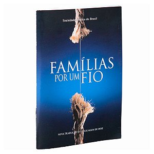 Livreto Famílias por um Fio para Cuidado Familiar e Evangelização