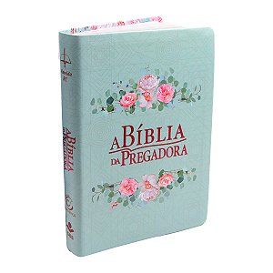 Bíblia da Pregadora ARC – Almeida Revista e Corrigida com 2.000 Esboços para Pregações