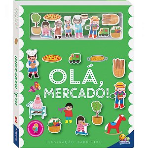 Livro - Amigos De Feltro: Olá, Mercado!