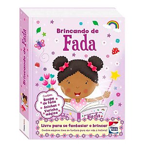 Livro -Fazendo A Festa - Brincando De Fada - Fantasia