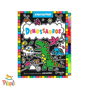 Livro - Aveludados - Dinossauros