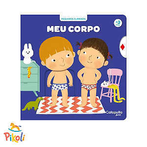 Livro - Pequenos Curiosos - Meu Corpo