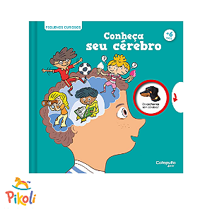 Livro - Pequenos Curiosos - Conheça Seu Cerebro