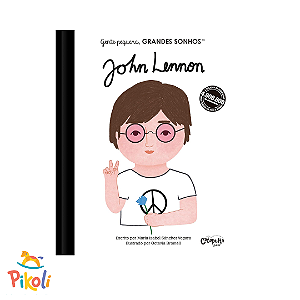 Livro - Gente Pequena, Grandes Sonhos - John Lennon