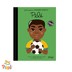 Livro - Gente Pequena, Grandes Sonhos - Pelé
