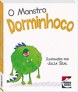 Livro para Crianças – Atitudes Crianças – O Monstro Dorminhoco – Happy Books