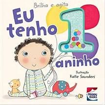 Livro - Brilha E Agita : Eu Tenho 1 Aninho