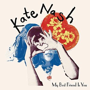 Kate Nash - My best friend is you LP