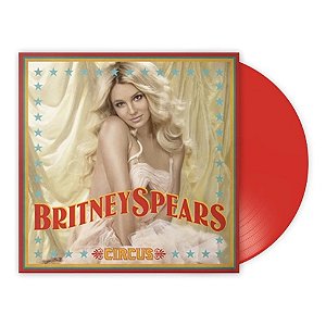 Britney Spears - Circus (Red Limited Edition) LP