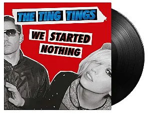 The Ting Tings - We Started Nothing LP