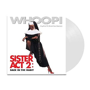 Sister Act 2: Back in the Habit (Mudança de Hábito 2) White Edition LP
