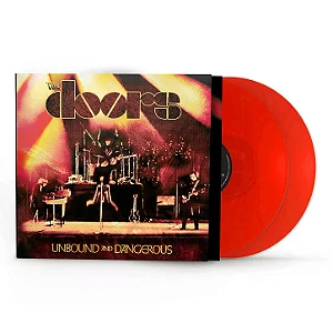 The Doors – Unbound and Dangerous (Translucent Red Vinyl) – LP Duplo