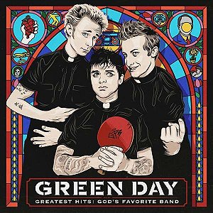 Green Day – Greatest Hits: God’s Favorite Band – LP Duplo