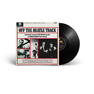 George Martin and His Orchestra – Off The Beatle Track (Preto – Remasterizado) – LP