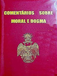 Comentários Sobre Moral e Dogma