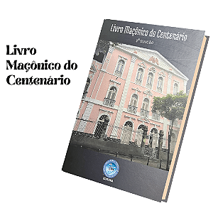 Livro Maçônico do Centenário GOB