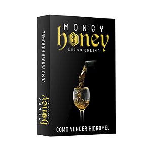 Money Honey - Curso EAD de Venda de Hidromel