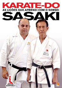 Livro "KARATE-DO AS LIÇÕES QUE APRENDI COM SENSEI SASAKI"