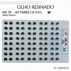 Olho resinado GR 76 M -- 40 Pares