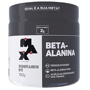 Beta-Alanina Performance Pura (150g) - Max Titanium