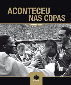 Aconteceu nas Copas