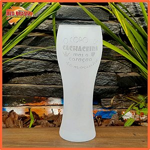 Taça de Trigo 680ml - COPO DE CACHACEIRA MAS O CORAÇÃO É DE MOCINHA