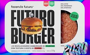 Futuro Burger 2030 - Fazenda Futuro