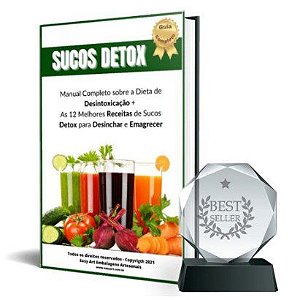 Dieta Detox - Manual Completo / Receitas para Desinchar e Emagrecer