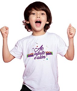 Camiseta Ao Infinito e Além - Infantil