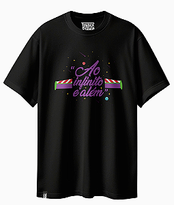 Camiseta Básica ao Infinito e Além