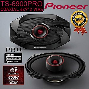 Par Alto Falante Pioneer TS-6900PRO Coaxial 6x9" Pol 2 Vias 600w 4Ohms Linha Pró Trio Som Paredão Pancadão