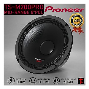 Alto Falante Mid Range Pioneer TS-M200PRO 8'' 500W 8 OHMS Médio Grave Full Range Som Automotivo Som Paredão Pancadão Som Carro