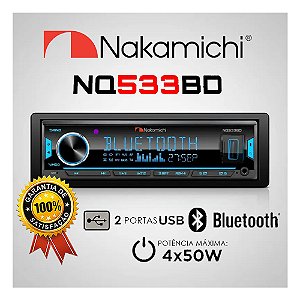 Rádio Automotivo NQ533BD Nakamichi Bluetooth Usb Mp3 PenDrive Som Automotivo Qualidade