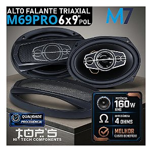 Par Alto Falante Triaxial 6x9" Polegadas M69PRO 160W RMS M7 Melhor Custo Benefício Som Automotivo