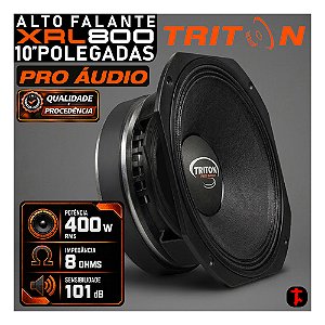 Alto Falante Full Range Triton Pro Audio 10XLR800 10" Polegadas 400W RMS 8OHMS Som de Qualidade Batidão Pancadão