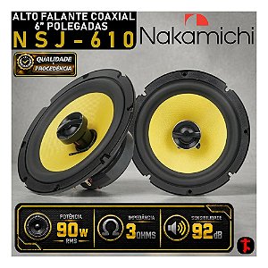 Par Alto Falante Coaxial Nakamichi NSJ610 90W RMS 6'' Polegadas Som Automotivo Som de Qualidade