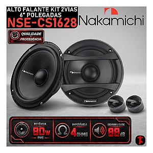 Kit 2 Vias Alto Falante + Tweeter NAKAMICHI NSE-CS1628 6" Polegadas 260w PMPO 4Ohms