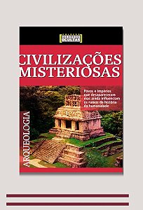 CIVILIZAÇÕES MISTERIOSAS