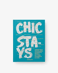 Chic Stays Conde Nast Travellers