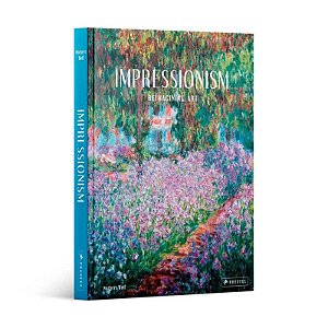 Impressionism: Reimagining Art